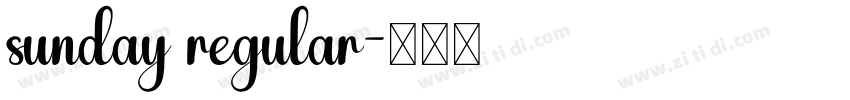 sunday regular字体转换